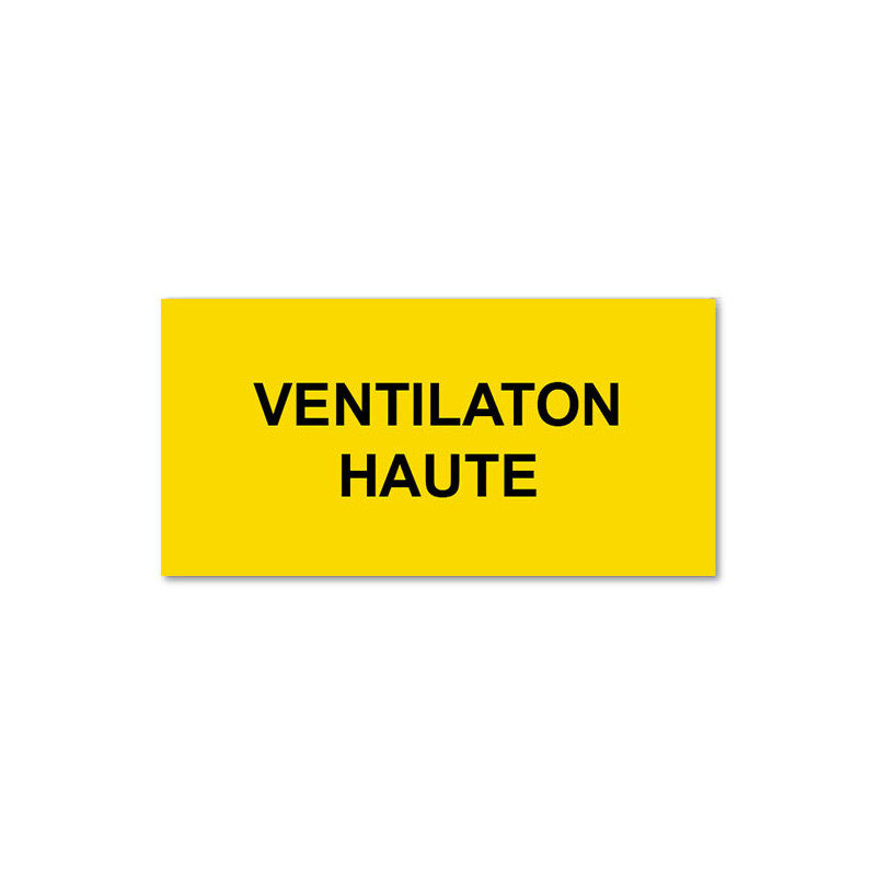 Panneau Plaque réglementaire ou normalisée Plaque réglementaire normée  Ventilation Haute  en pvc