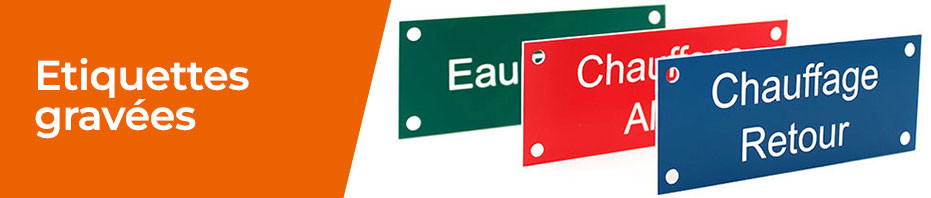 Etiquettes gravée au laser, standard ou sur mesure